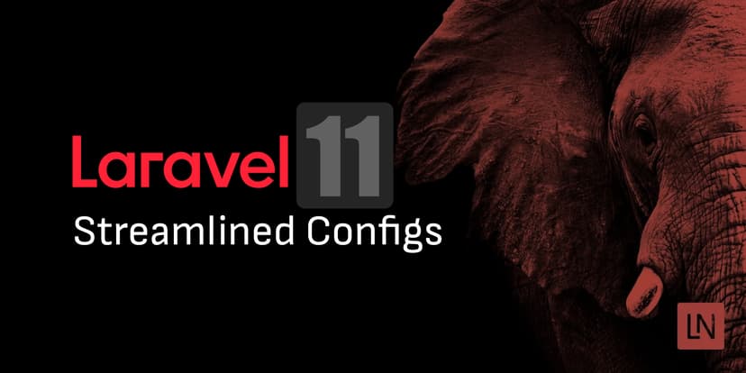 Laravel 11 highlights